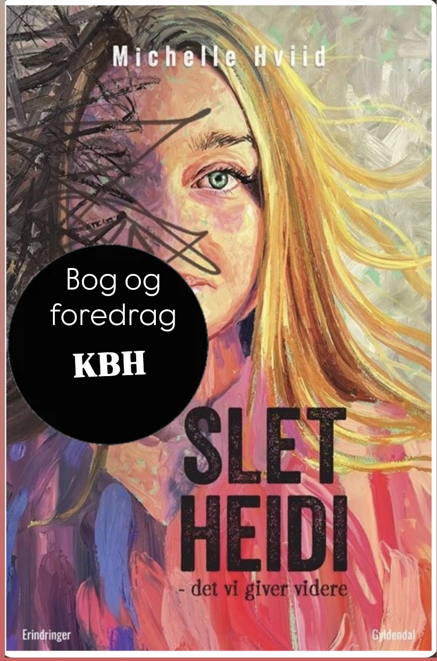 10/6 Foredrag “Slet Heidi” København / Med bog